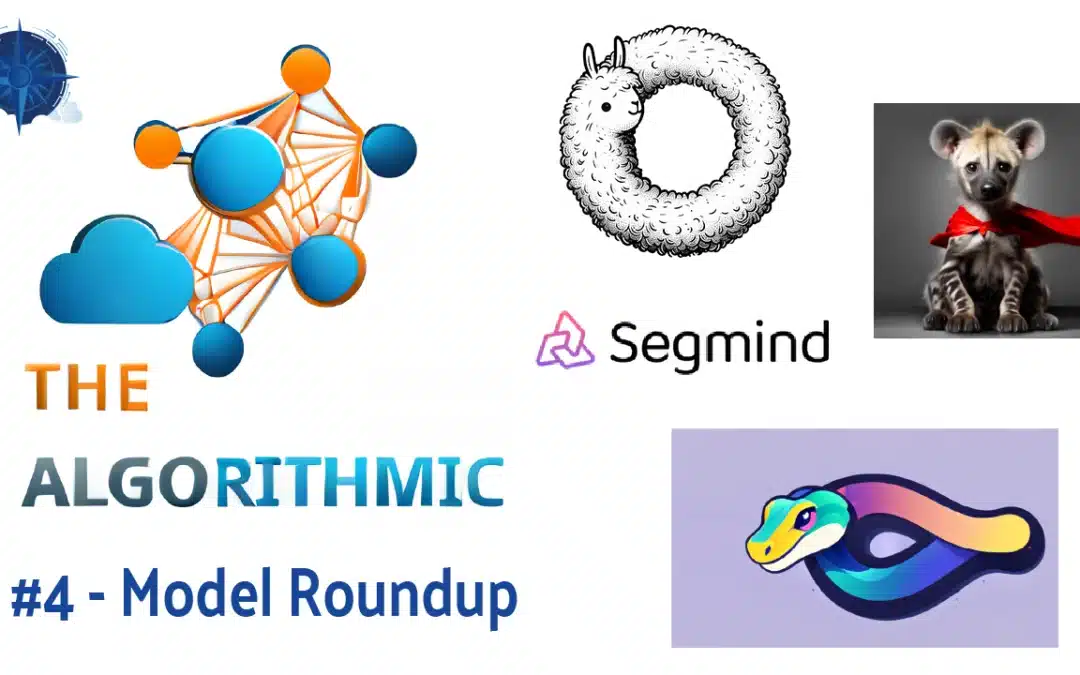 The Algorithmic #4: Model Roundup