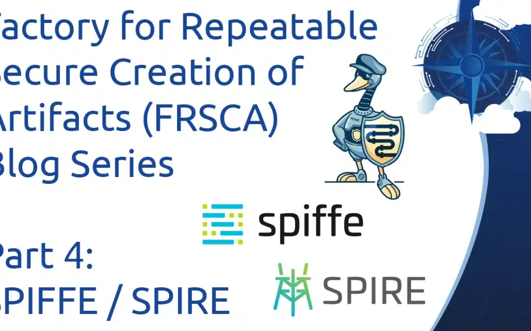 FRSCA: SPIFFE / SPIRE