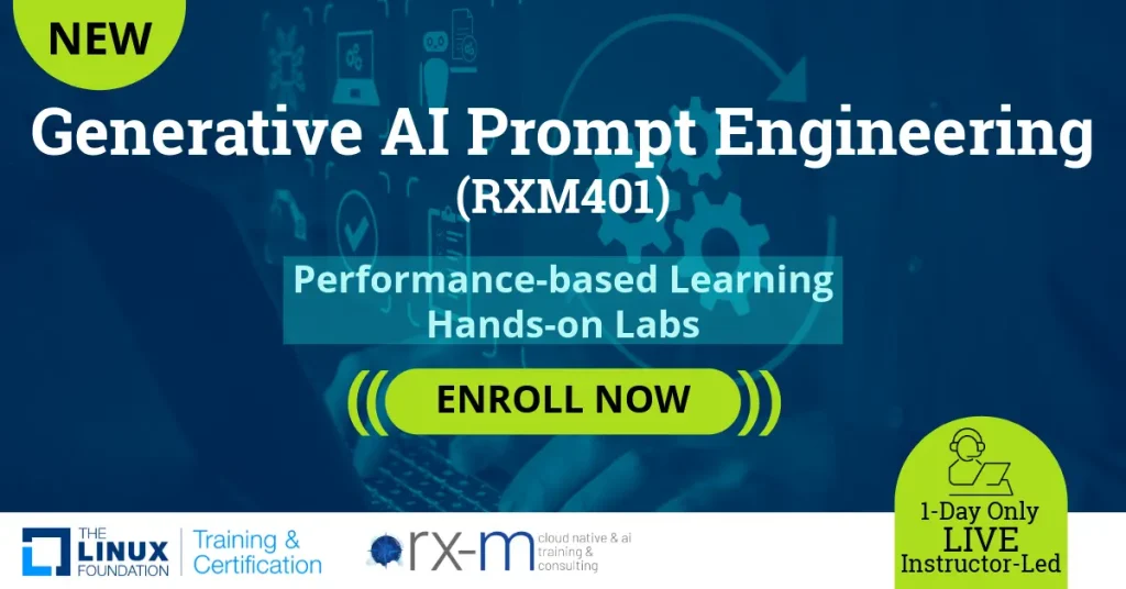 Enroll in Generative AI Prompt Engineering (RXM401)